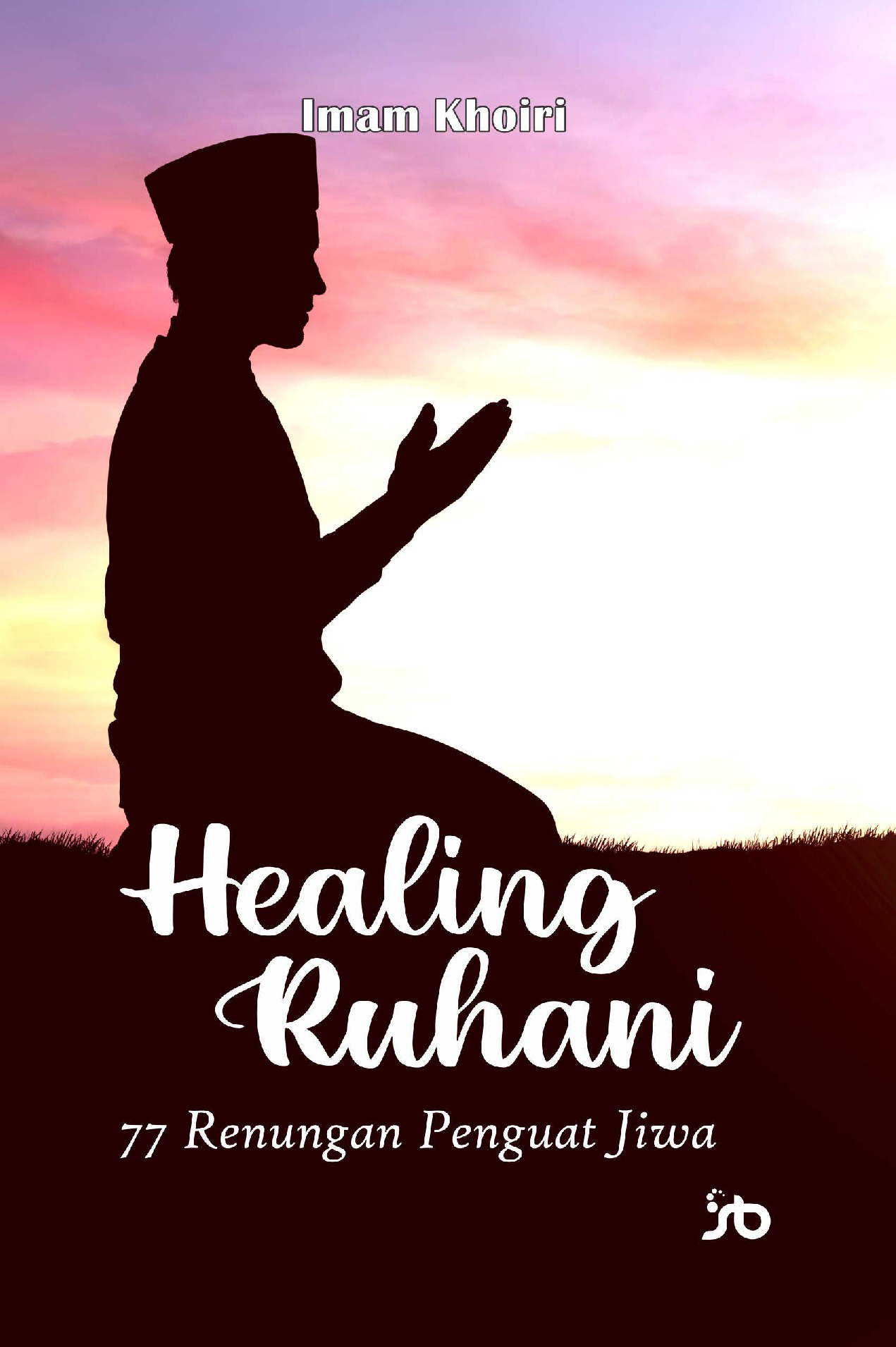 Sampul buku Healing Ruhani 77 Re...